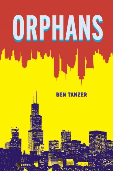 Cover for Ben Tanzer · Orphans - Switchgrass Books (Paperback Book) (2013)