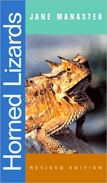 Cover for Jane Manaster · Horned Lizards - Grover E. Murray Studies in the American Southwest (Paperback Book) [Revised edition] (2002)