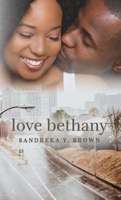 Cover for Sandreka Y Brown · Love Bethany (Paperback Book) (2019)