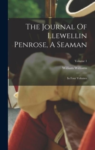 Cover for William Williams · Journal of Llewellin Penrose, a Seaman (Buch) (2022)