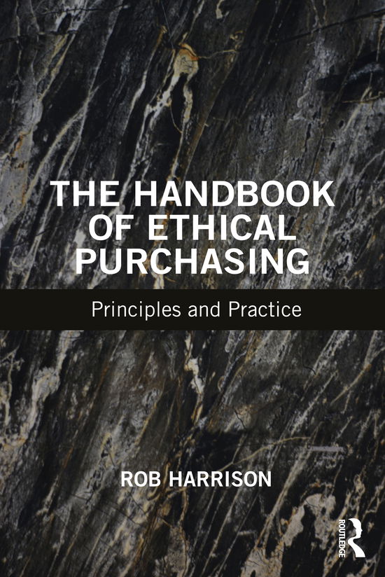 Cover for Rob Harrison · The Handbook of Ethical Purchasing: Principles and Practice (Paperback Book) (2021)