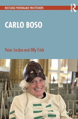 Cover for Peter Jordan · Carlo Boso - Routledge Performance Practitioners (Paperback Bog) (2025)