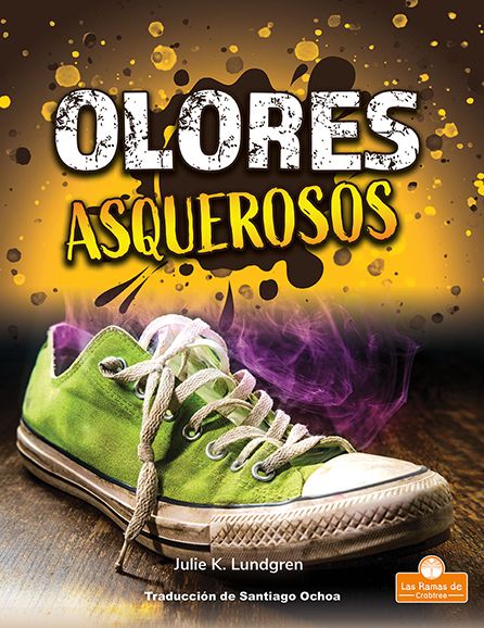 Cover for Julie K Lundgren · Olores Asquerosos (Paperback Book) (2021)