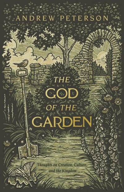 Cover for Andrew Peterson · God of the Garden (Bog) (2021)