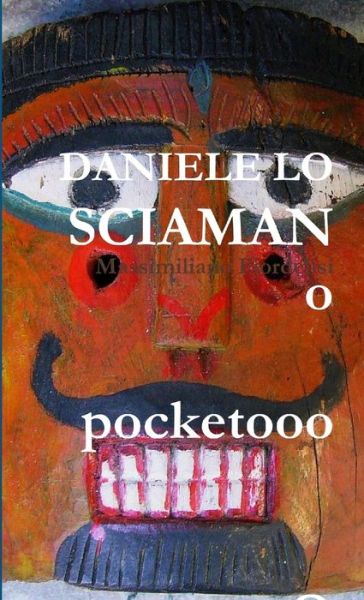 Cover for Massimiliano Fiordelisi · Daniele lo Sciamano Pocket (Book) (2015)