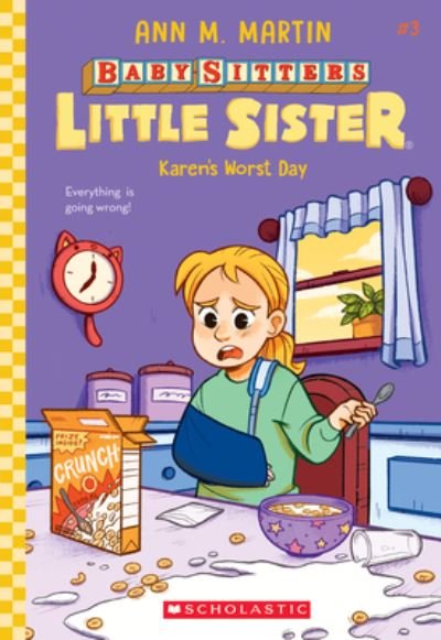 Cover for Ann M. Martin · Karen's Worst Day (Baby-Sitters Little Sister #3) - Baby-Sitters Little Sister (Taschenbuch) (2021)