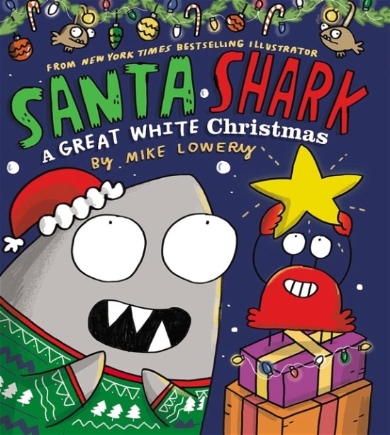 Cover for Mike Lowery · Santa Shark (Innbunden bok) (2023)