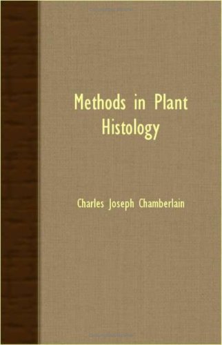 Cover for Charles Joseph Chamberlain · Methods in Plant Histology (Paperback Book) (2007)