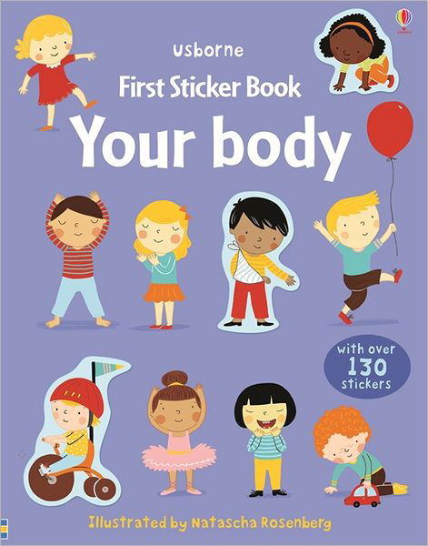 First Sticker Book Your Body - First Sticker Books - Felicity Brooks - Kirjat - Usborne Publishing Ltd - 9781409534952 - sunnuntai 1. heinäkuuta 2012