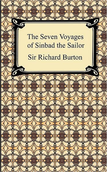 Cover for Richard Burton · The Seven Voyages of Sinbad the Sailor (Paperback Bog) (2009)