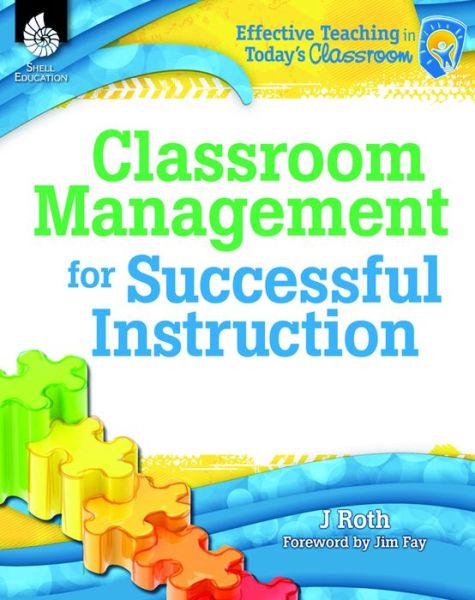 Cover for J Thomas Roth · Classroom Management for Successful Instruction (Paperback Book) (2014)