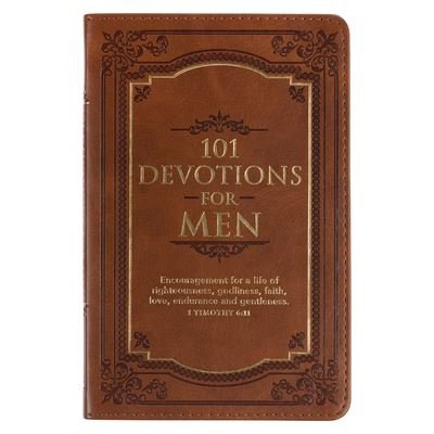 Cover for Christian Art Gifts · 101 Devotions for Men, Encouragement for a Life of Faith, Brown Faux Leather Flexcover (Læderbog) (2022)