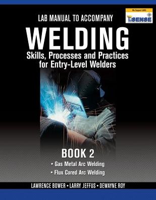 Cover for Larry Jeffus · Lab Manual for Jeffus / Bower's Welding Skills, Processes and Practices  for Entry-Level Welders, Book 2 (Paperback Book) [New edition] (2009)