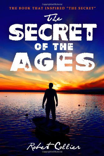 Cover for Robert Collier · The Secret of the Ages (Paperback Bog) (2010)