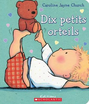 Cover for Caroline Jayne Church · Dix Petits Orteils (Book) (2014)