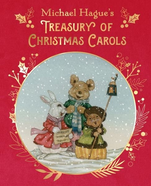Cover for Michael Hague · Michael Hague's Treasury of Christmas Carols (Hardcover Book) [Deluxe edition] (2021)