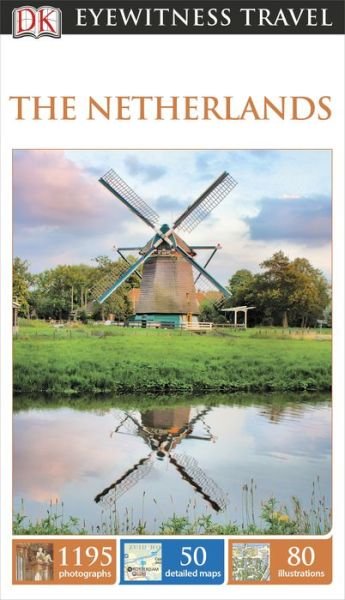 Cover for Dk Publishing · The Netherlands (Paperback Bog) [Rev Rep edition] (2014)