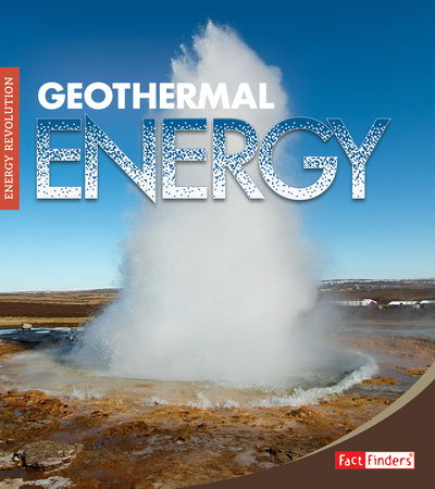 Cover for Christine Elizabeth Eboch · Geothermal Energy - Energy Revolution (Paperback Book) (2020)