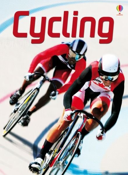 Cycling - Beginners Plus - Hazel Maskell - Bücher - Usborne Publishing Ltd - 9781474941952 - 28. Juni 2018