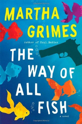 Cover for Martha Grimes · The Way Of All Fish (DVD) [First edition] (2014)