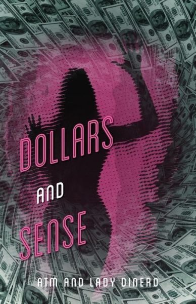 Cover for Atm · Dollars and Sense (Paperback Bog) (2015)
