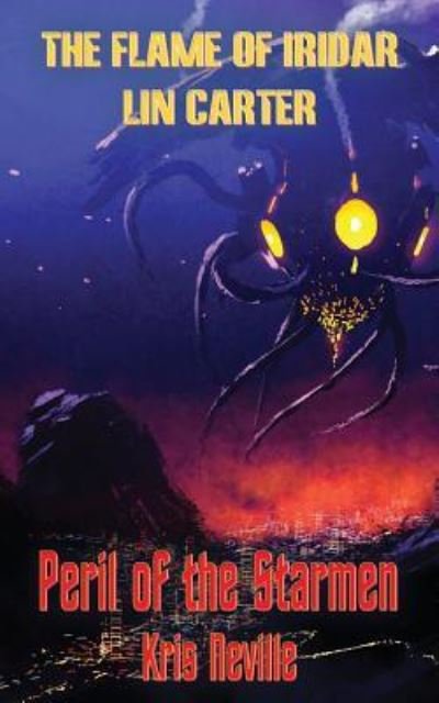 Cover for Lin Carter · The Flame of Iridar and Peril of the Starmen (Paperback Bog) (2018)