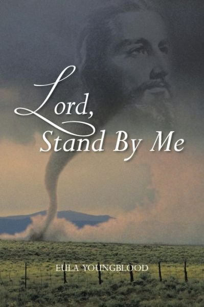 Cover for Eula Youngblood · Lord, Stand by Me (Paperback Bog) (2013)
