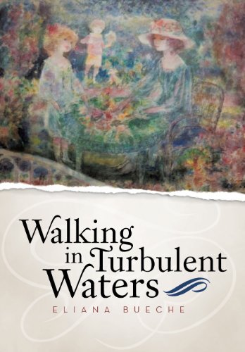 Cover for Eliana Bueche · Walking in Turbulent Waters (Hardcover Book) (2013)