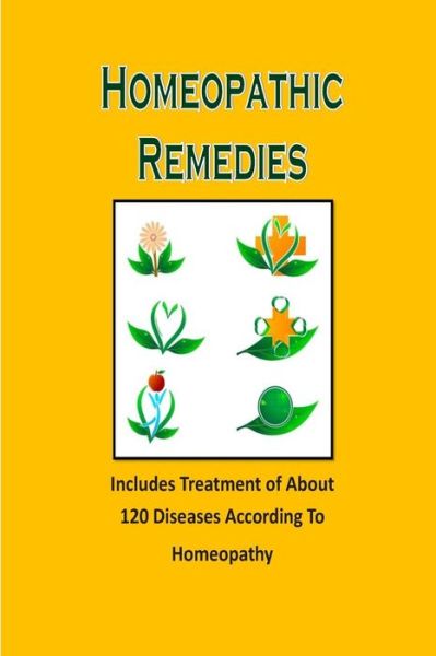 Cover for Steve Johnson · Homeopathic Remedies: Includes Treatment of About 120 Diseases According to Homeopathy (Paperback Book) (2013)