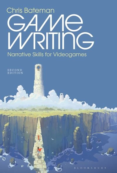 Cover for Bateman Chris · Game Writing: Narrative Skills for Videogames (Hardcover Book) (2021)
