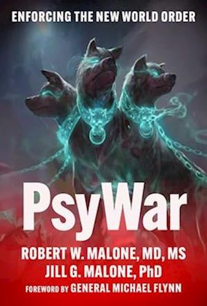 Robert W. Malone · PsyWar: Enforcing the New World Order (Hardcover Book) (2024)