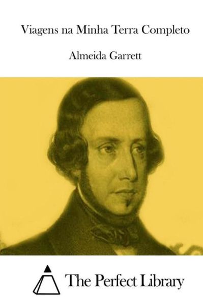 Cover for Almeida Garrett · Viagens Na Minha Terra Completo (Paperback Book) (2015)