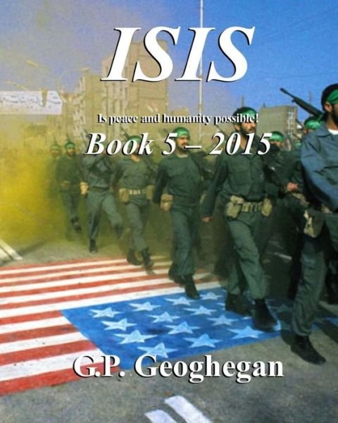 Cover for G P Geoghegan · Isis - Book 5 (Pocketbok) (2015)