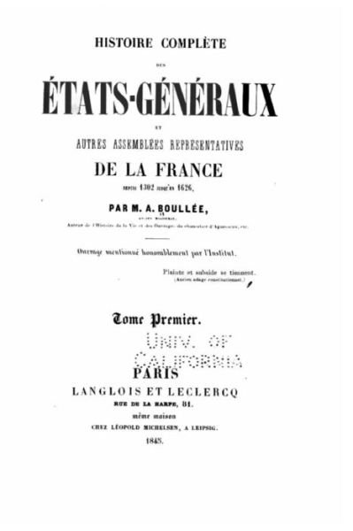Cover for A -A Boullee · Histoire complete des Etats-generaux et autres assemblees representatives de la France depuis 1302 jusqu'en 1626 (Pocketbok) (2016)