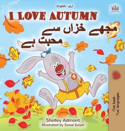 Cover for Shelley Admont · I Love Autumn (English Urdu Bilingual Book for Kids) (Book) (2020)