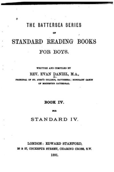 Cover for Evan Daniel · The Battersea Series of Standard Reading Books for Boys, Book IV for Standard IV (Paperback Book) (2016)