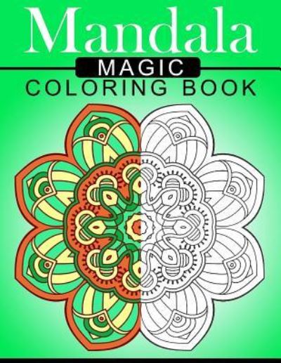 Cover for Mood Publishing · Mandala MAGIC Coloring Book (Paperback Book) (2016)