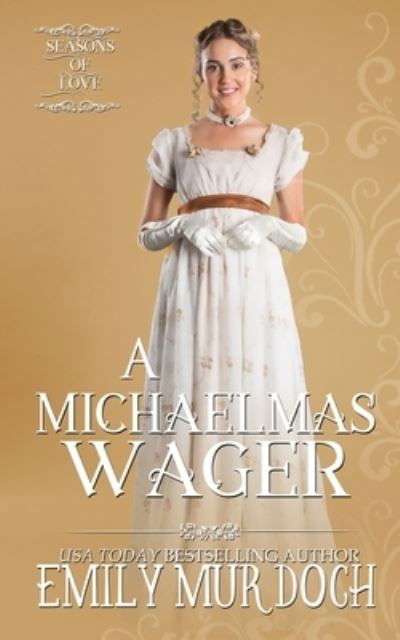 Cover for Emily Murdoch · A Michaelmas Wager (Paperback Book) (2017)