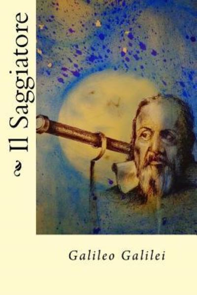 Cover for Galileo Galilei · Il Saggiatore (Paperback Book) (2017)