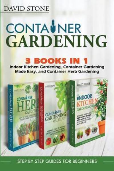 Cover for David Stone · Container Gardening (Paperback Book) (2017)