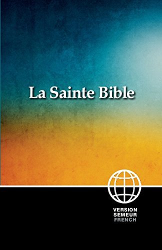 Cover for Zondervan · Semeur, French Bible, Paperback: La Sainte Bible Version Semeur (Paperback Book) [French edition] (2016)