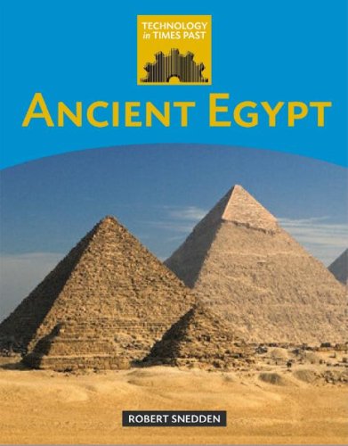 Cover for Robert Snedden · Ancient Egypt (Technology in Times Past) (Hardcover Book) (2008)