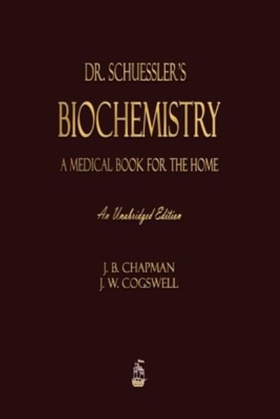 Cover for J B Chapman · Dr. Schuessler's Biochemistry (Paperback Book) (2022)