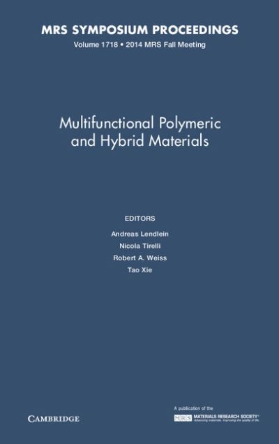 Cover for Edited by Andreas Le · Multifunctional Polymeric and Hybrid Materials: Volume 1718 - MRS Proceedings (Hardcover Book) (2015)