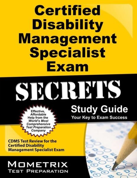 Cover for Cdms Exam Secrets Test Prep Team · Certified Disability Management Specialist Exam Secrets Study Guide: Cdms Test Review for the Certified Disability Management Specialist Exam (Paperback Bog) (2023)