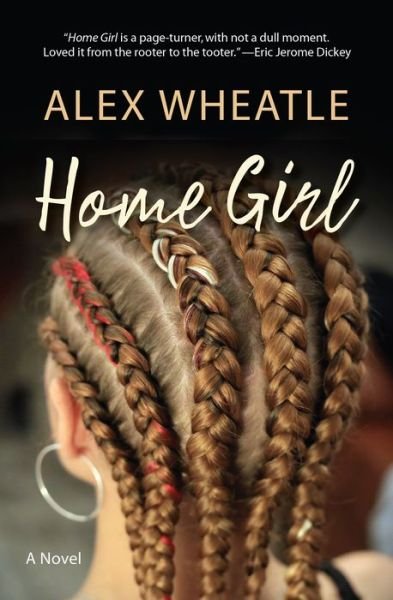 Cover for Alex Wheatle · Home Girl (Hardcover bog) (2019)