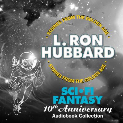 Cover for L. Ron Hubbard · Sci-Fi Fantasy 10th Anniversary Audioook Collection (Audiobook (CD)) (2018)