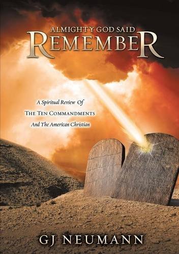 Cover for Gj Neumann · Almighty God Said Remember! (Pocketbok) (2014)