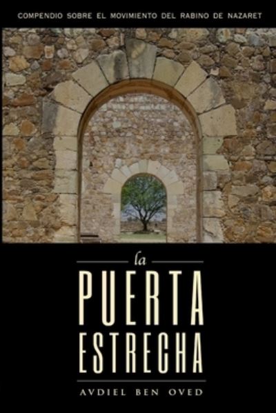 Cover for Avdiel Ben Oved · Puerta Estrecha (Bog) (2014)