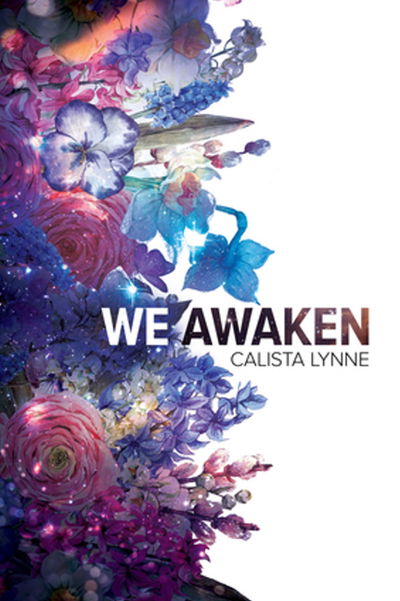 Cover for Calista Lynne · We Awaken (Paperback Book) [New edition] (2016)